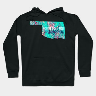 You&amp;#39;re Doin Fine Oklahoma Teal Feathers Hoodie